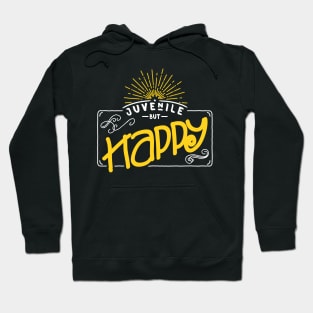 Juvenile but happy - color yellow - funny young at heart Hoodie